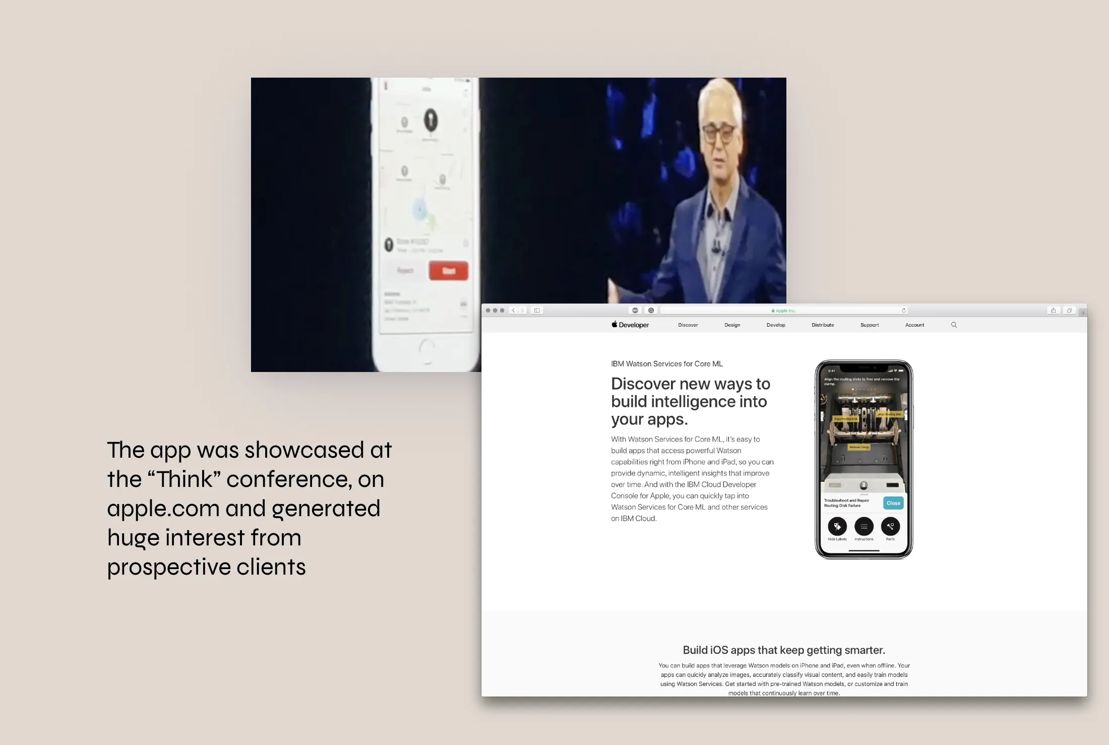The work in public: showcased at IBM Think and featured on apple.com, generating interest from prospective enterprise clients