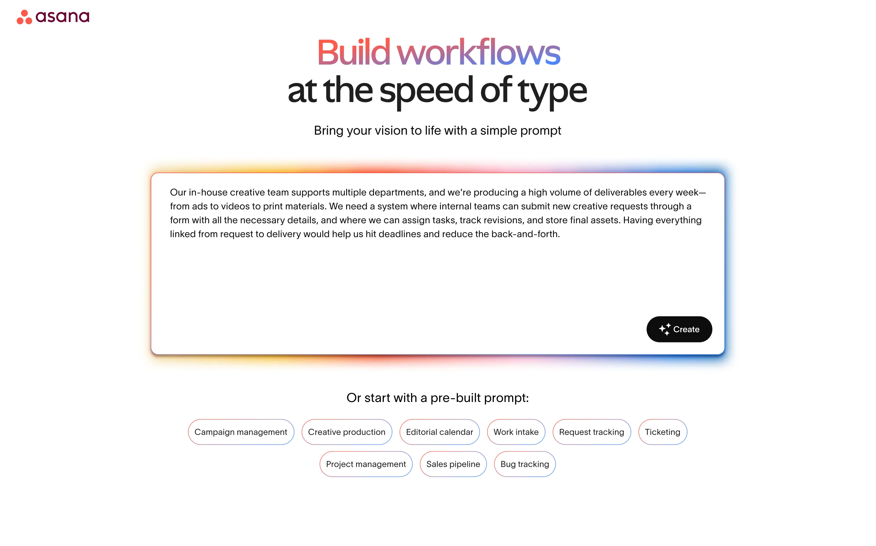 The promise of the flow: build workflows at the speed of type. One prompt replaces the template gallery.
