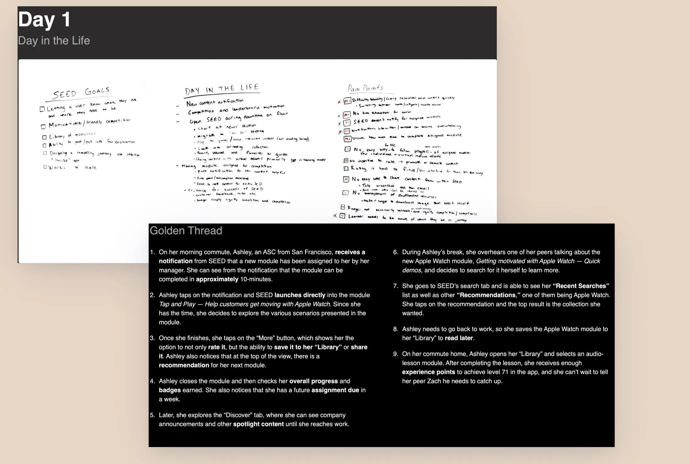 Day one on the whiteboard: SEED goals, a day in the life of a channel employee, and the Golden Thread narrative that kept the redesign honest